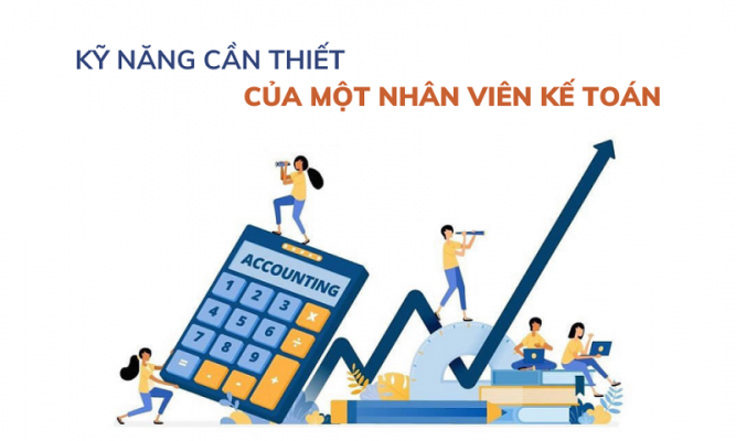 Kỹ năng cần có của một kế toán