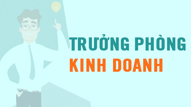 học trưởng phòng kinh doanh online